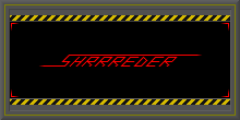 Shrrreder